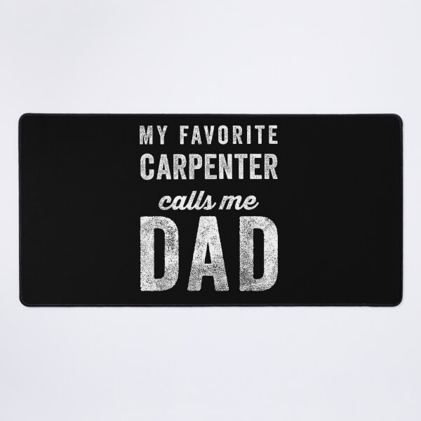Item preview, My Favorite Carpenter Calls Me Dad Father's Day designed and sold by Gogetgiggles.