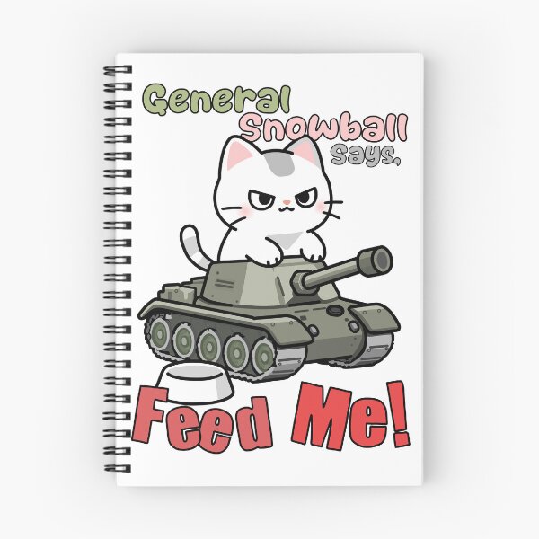 Item preview, General Snowball Says, Feed Me! - Hungry Cat designed and sold by Really Bad Art.