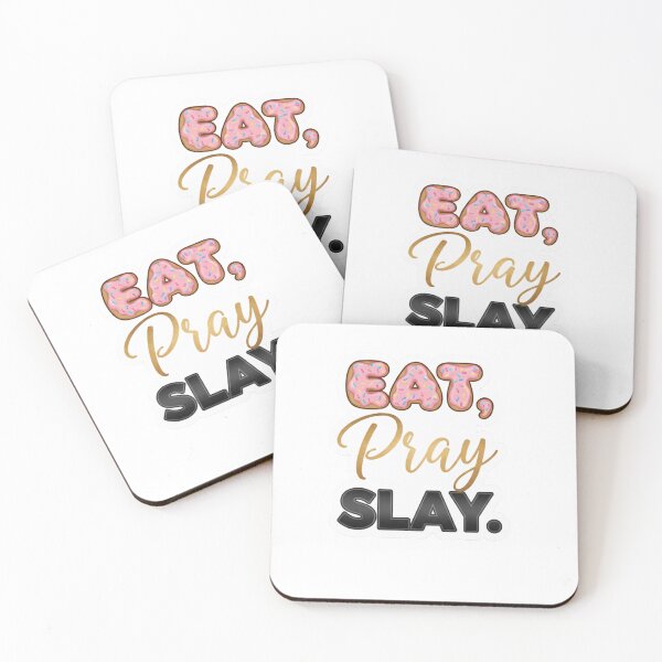 Item preview, Eat, Pray, Slay designed and sold by mezzilicious.