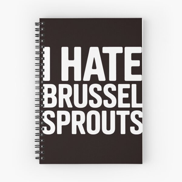 Item preview, I Hate Brussel Sprouts Vegetable Food designed and sold by MichaelStalkas.