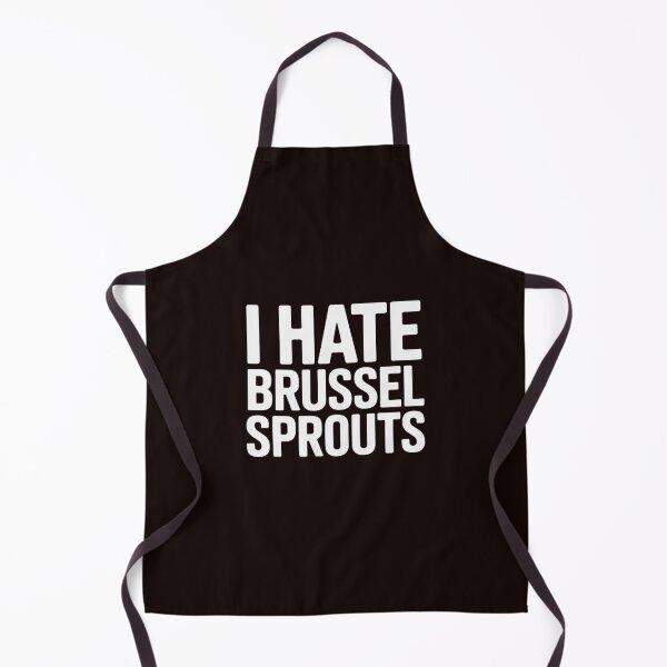 Item preview, I Hate Brussel Sprouts Vegetable Food designed and sold by MichaelStalkas.