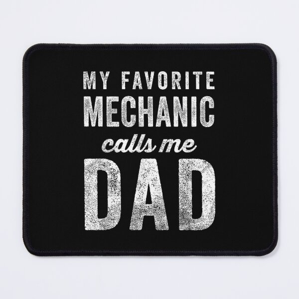 Item preview, My Favorite Mechanic Calls Me Dad Father's Day Dad Joke designed and sold by Gogetgiggles.