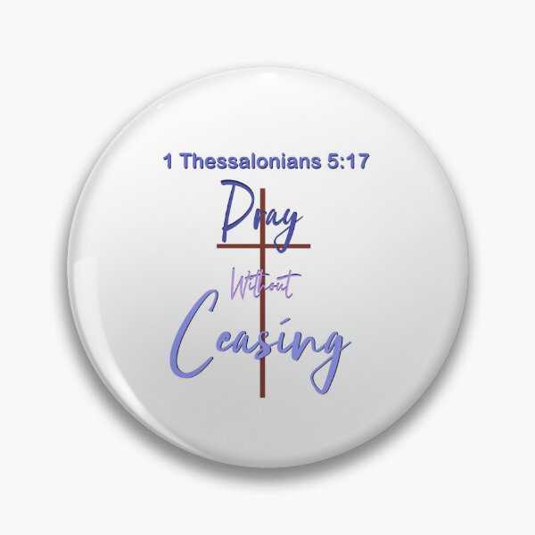 Item preview, Pray without Ceasing Bible verse designed and sold by DonnaRaquel.