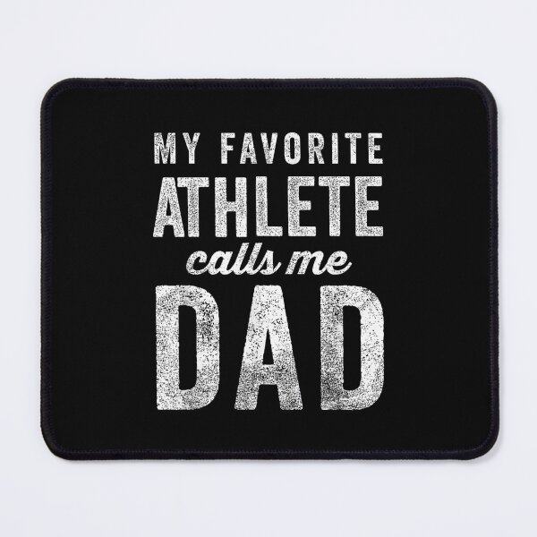 Item preview, My Favorite Athlete Calls Me Dad Father's Day designed and sold by Gogetgiggles.