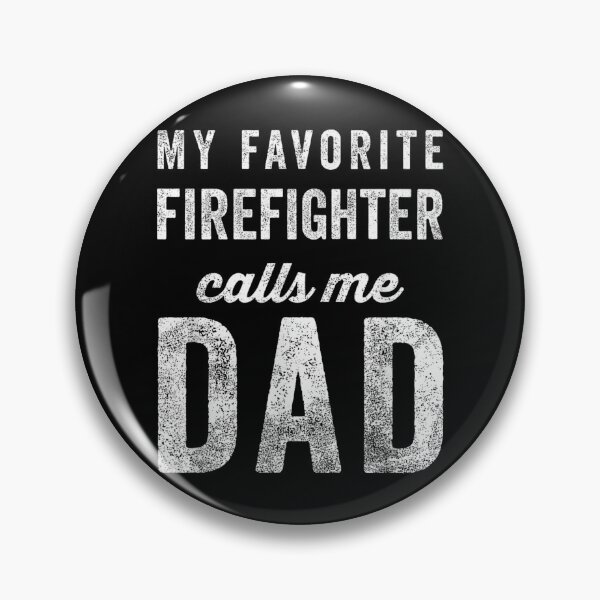 Item preview, My Favorite Firefighter Calls Me Dad Father's Day designed and sold by Gogetgiggles.