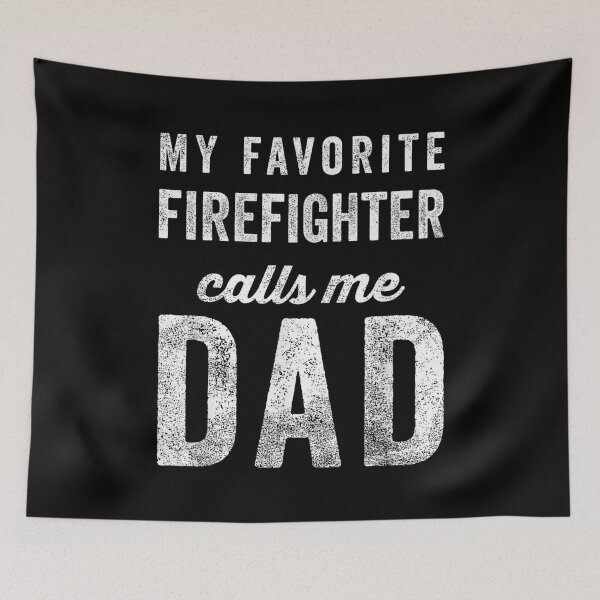 Item preview, My Favorite Firefighter Calls Me Dad Father's Day designed and sold by Gogetgiggles.