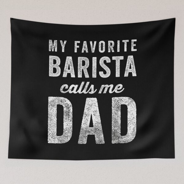 Item preview, My Favorite Barista Calls Me Dad Coffee Lover Father's Day designed and sold by Gogetgiggles.