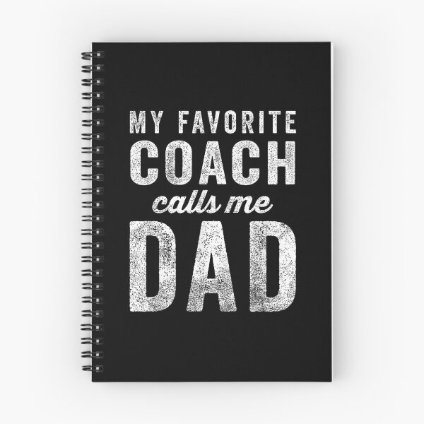 Item preview, My Favorite Coach Calls Me Dad designed and sold by Gogetgiggles.
