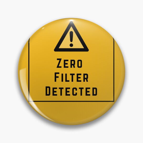 Item preview,  Zero Filter Detected – Raw Uncut Truth Hazard Tee, Bigger, bolder you designed and sold by digitalbitcraft.