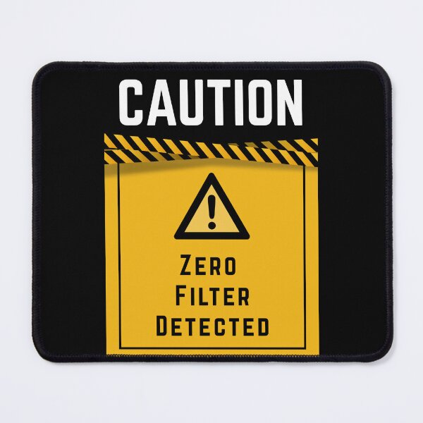 Item preview, Zero Filter Detected – Raw Uncut Truth Hazard Tee, Bigger, bolder you designed and sold by digitalbitcraft.
