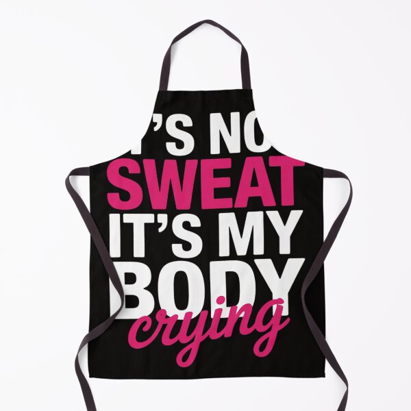 Item preview, It's Not Sweat It's My Body Crying - Workout Gym designed and sold by HudsonErik.