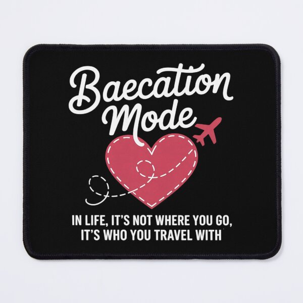 Item preview, Cute Couples Trip Matching Vacation Baecation Mode-Vibes designed and sold by LindseyKris.