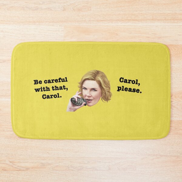 Item preview, Carol Please Be Careful Meme designed and sold by PopCultureArtShop.