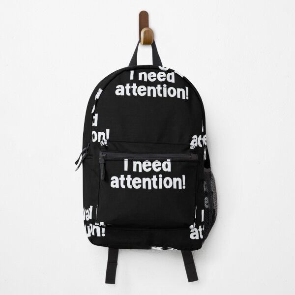 Item preview, I Need Attention! designed and sold by Peter Stawicki.