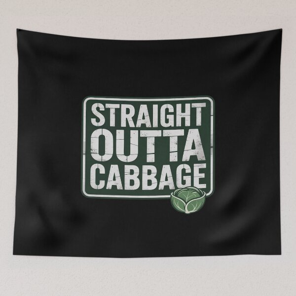 Item preview, Cabbage - STRAIGHT OUTTA CABBAGE designed and sold by LindseyKris.