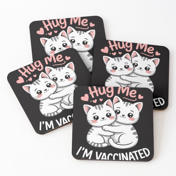 Item preview, Hug Me I'm Vaccinated - Vaccine designed and sold by HermanTricia.