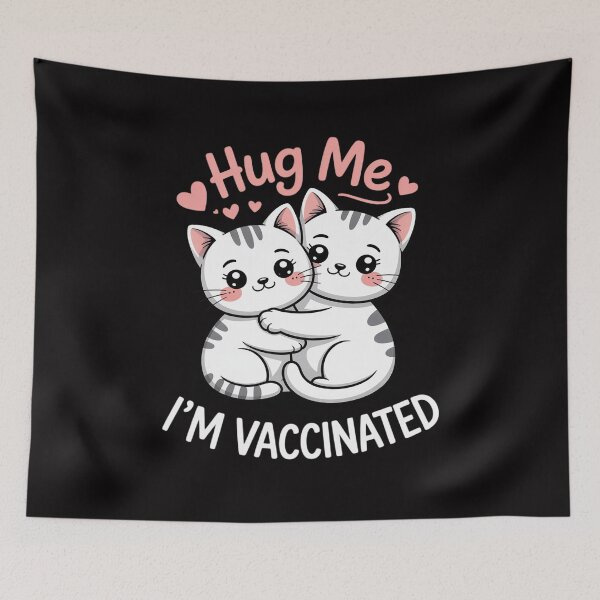 Item preview, Hug Me I'm Vaccinated - Vaccine designed and sold by HermanTricia.