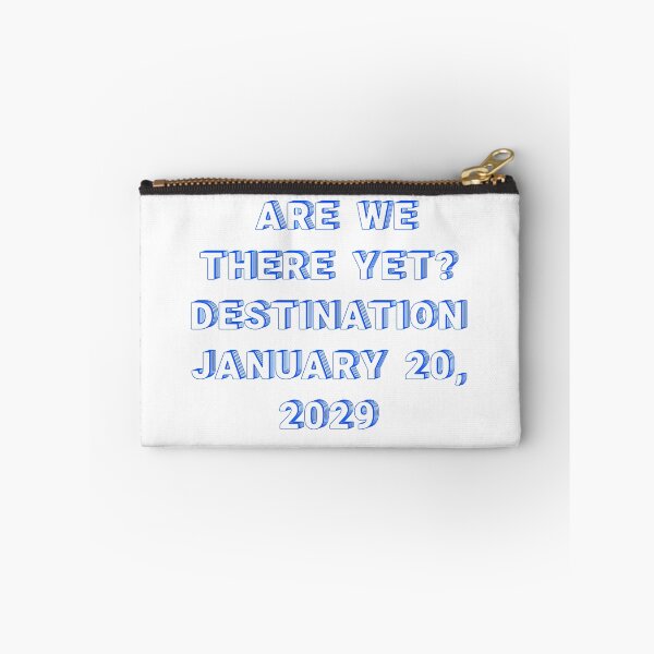 Item preview, ✴️ARE WE THERE YET? DESTINATION JANUARY 20, 2029✴️ - WIRED STYLE designed and sold by WheelieGdArt.