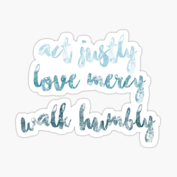 Vista previa del artículo con la obra «Actúe con justicia - Love Mercy - Walk Humbly», diseñado y vendido por nina-c.