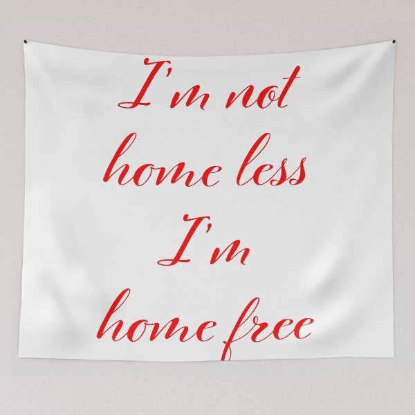 Item preview,  I'm not homelss designed and sold by Meg and the  Dragon art shop.