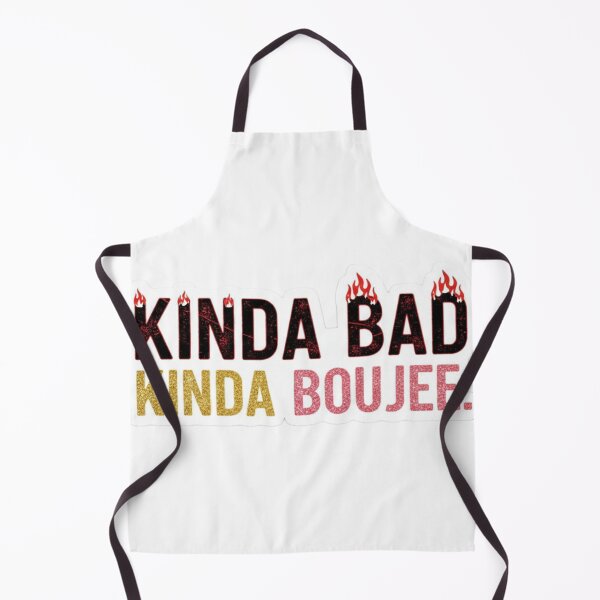 Item preview, Kinda Bad, Kinda Boujee designed and sold by mezzilicious.