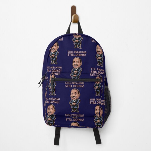 Item preview, Product with the motto for Martin Luther King Jr.'s birthday: STILL DREAMING, STILL DOING! designed and sold by Gadget80.