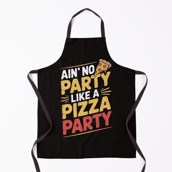 Item preview, Aint No Party Like A Pizza Party designed and sold by cherylbartlett.