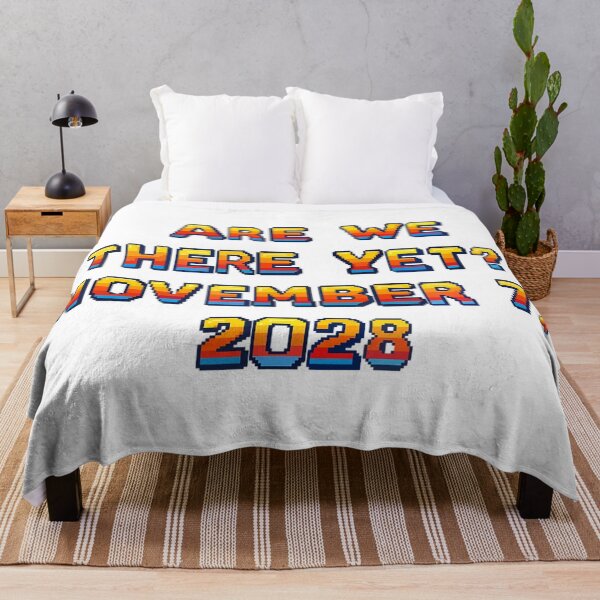 Item preview, ✴️ARE WE THERE YET? NOVEMBER 7, 2028✴️ - ARCADE STYLE designed and sold by WheelieGdArt.