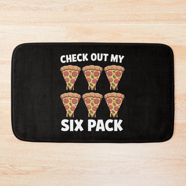 Item preview, Check Out My Six Pack Pizza designed and sold by DarioRosales.