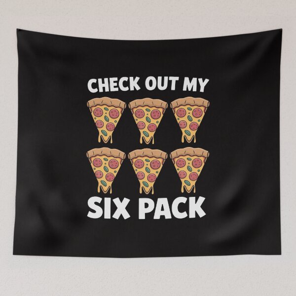 Item preview, Check Out My Six Pack Pizza designed and sold by DarioRosales.