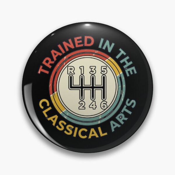 Item preview, Funny Trained In The Classical Arts Funny Manual Transmission Stick Shift designed and sold by w66aboo.