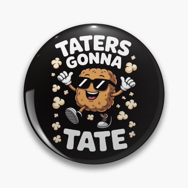 Item preview, Fast Food Apparel Taters Gonna Tate Potato Squad Vegetarian Tater Tots  Potato designed and sold by DarioRosales.