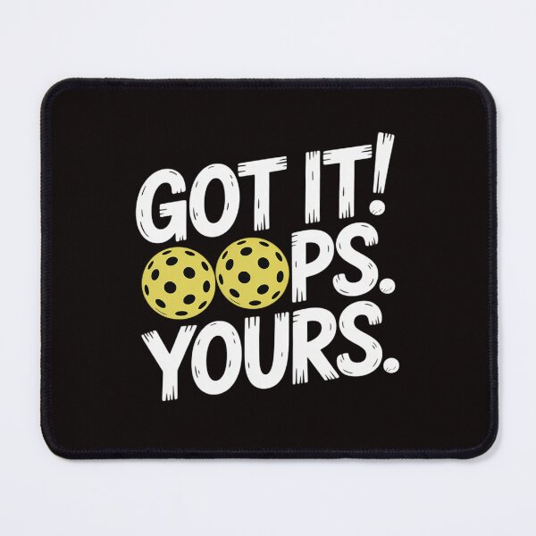 Item preview, Pickleball Lovers Got It Oops Yours designed and sold by cherylbartlett.