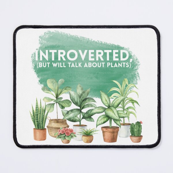 Item preview, For the introverted plant lovers designed and sold by svhail creations.