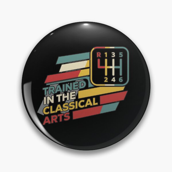 Item preview, Trained In The Classical Arts -Manual Transmission Stick Shift designed and sold by w66aboo.