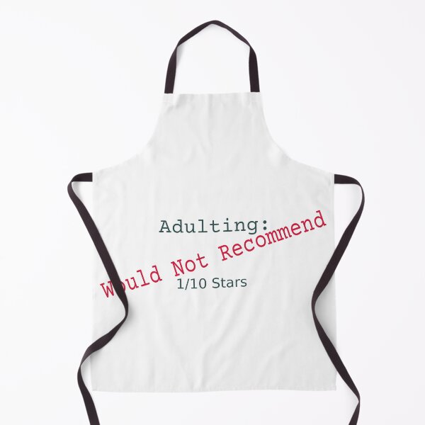 Item preview, Adulting Would Not Recommend designed and sold by Proud memories.