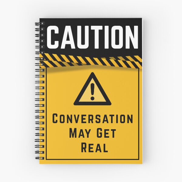Item preview, CAUTION Conversation May Get Real – Savage Chat Warning Tee, Bigger, bolder you designed and sold by digitalbitcraft.