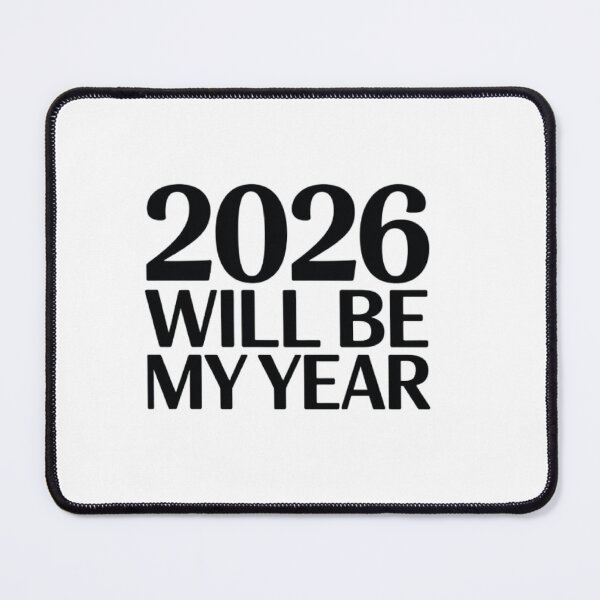 Item preview, 2026 Will Be My Year designed and sold by SHop25souka.