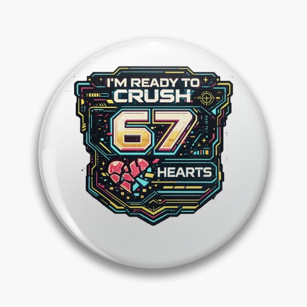 Item preview, I’m Ready to Crush 67 Hearts designed and sold by MKProjekty.