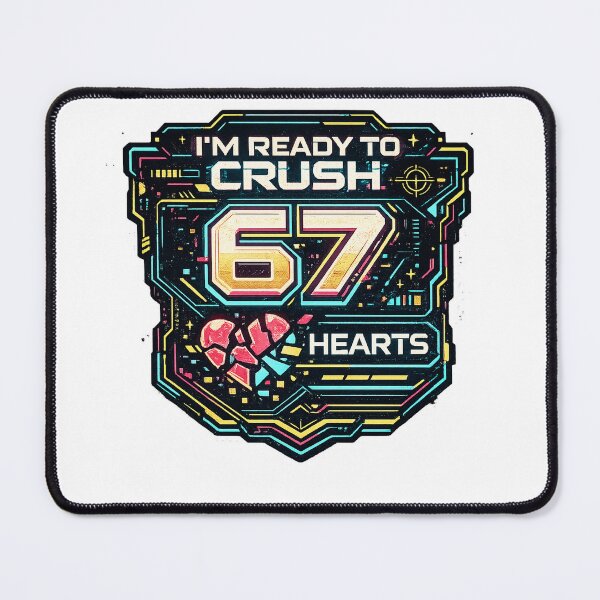 Item preview, I’m Ready to Crush 67 Hearts designed and sold by MKProjekty.