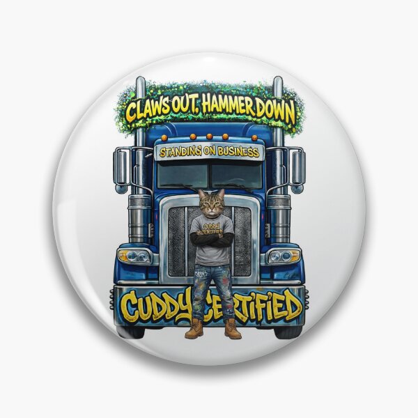 Item preview, Cuddy "Claws Out, Hammer Down" – Certified Big Rig Trucker Art designed and sold by The Crimson Halo.