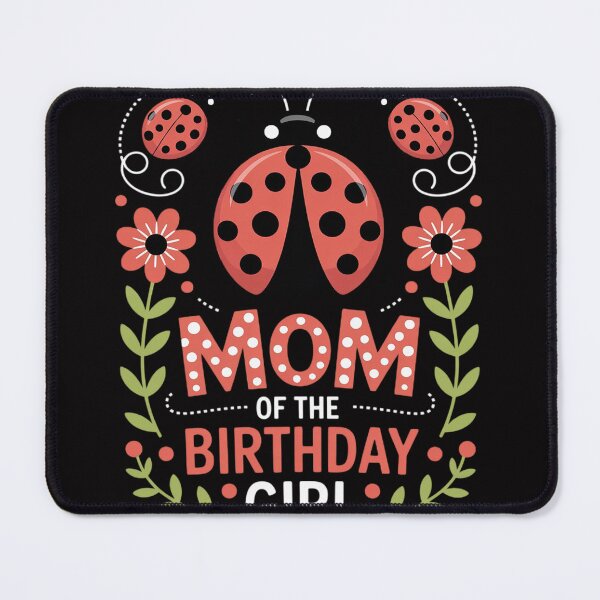 Item preview, Mom Of The Birthday Girl - Family Ladybug Birthday designed and sold by jewellmeyers.