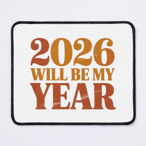 Item preview, 2026 Will Be My Year designed and sold by SHop25souka.