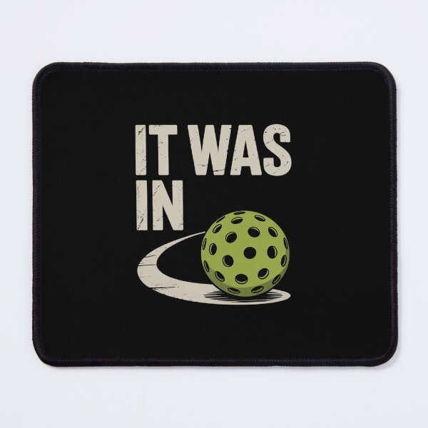 Item preview, It Was In Pickleball Player Paddleball Lover designed and sold by traceydowns.