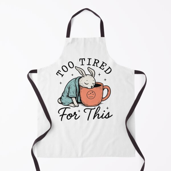 Item preview, Too Tired For This ,Rabbit - Funny Coffee Lover Tee - Sarcastic Morning Person Gift designed and sold by ChameraDesign.
