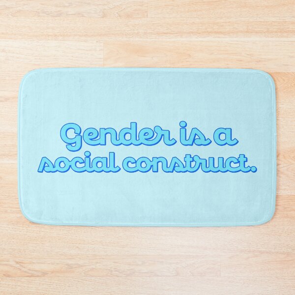 Item preview, Gender Is a Social Construct - Blue designed and sold by sillyjess.