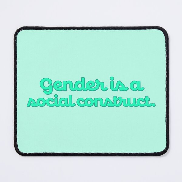 Item preview, Gender Is a Social Construct - Jade designed and sold by sillyjess.