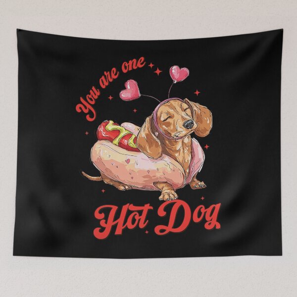 Item preview, You are one hot dog, cute dachshund valentine, funny wiener dog designed and sold by sapnaela.