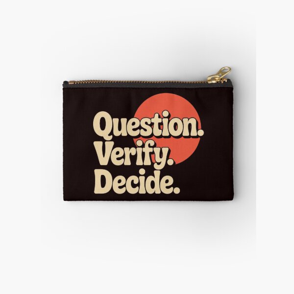 Item preview, Question. Verify. Decide. – Retro Critical Thinking Typography ,Red Circle designed and sold by masteryStore.