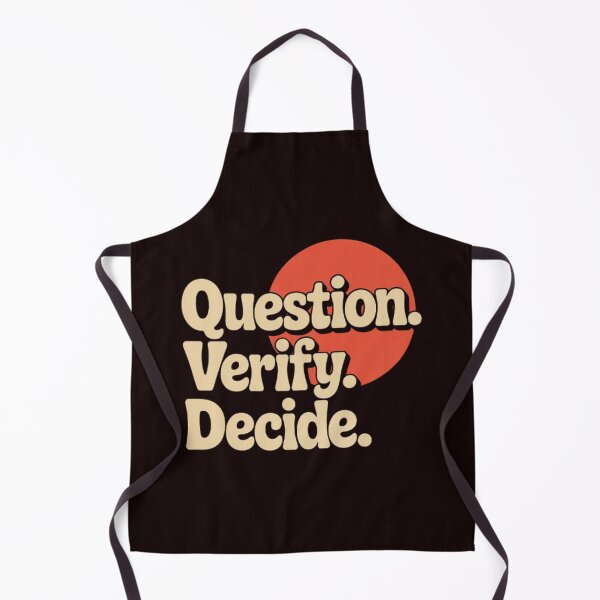 Item preview, Question. Verify. Decide. – Retro Critical Thinking Typography ,Red Circle designed and sold by masteryStore.